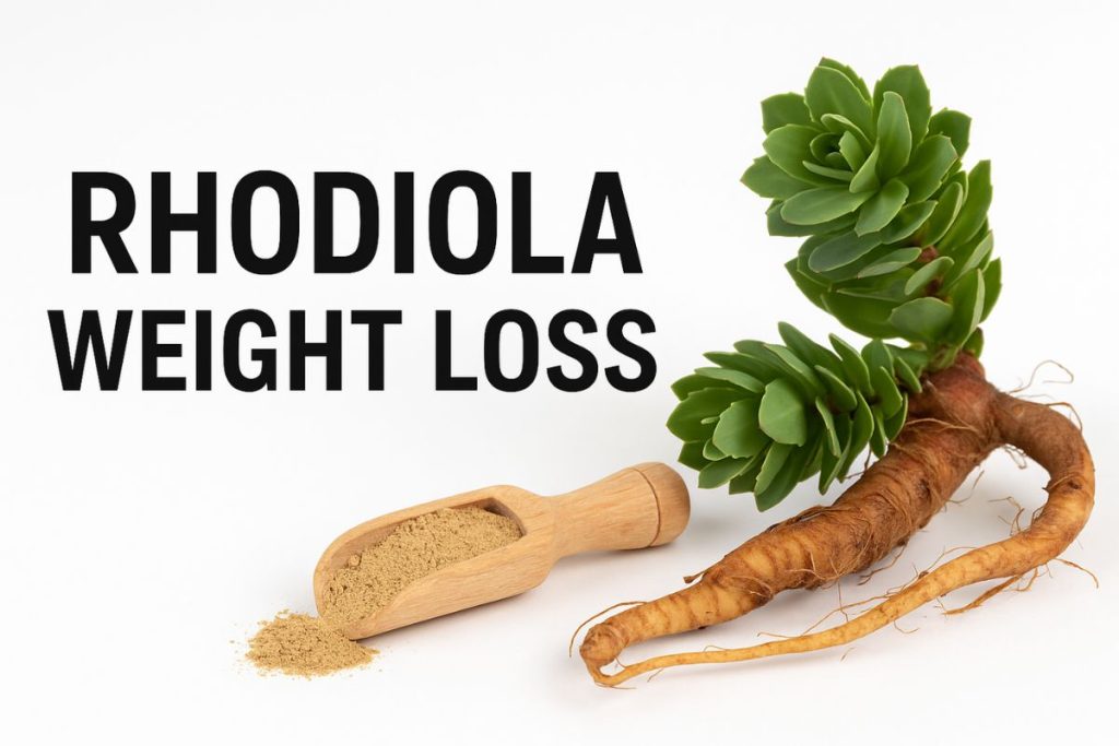 Rhodiola Weight Loss: Evidence, Benefits, and Safety